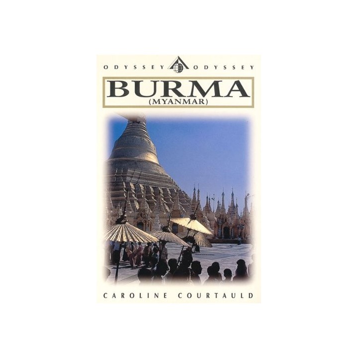 Myanmar Burma - Courtauld, Caroline